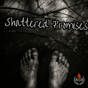 Shattered Promises