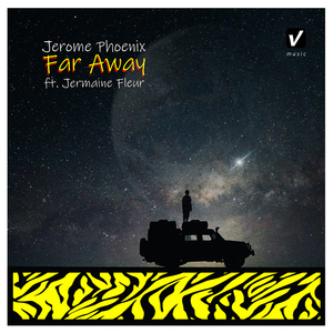 Far Away (ft. Jermaine Fleur)