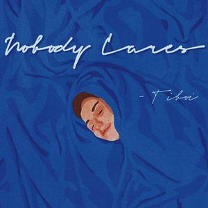 Nobody Cares.