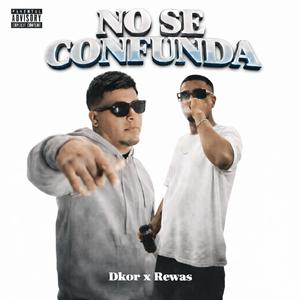 No se confunda (feat. Dkor)