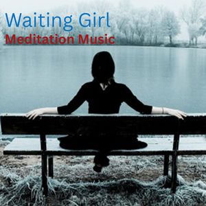 Waiting Girl