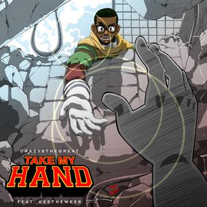 Take My Hand: Full Cowling (feat. Keetheweeb & The Class 1-A Choir) (Remix)