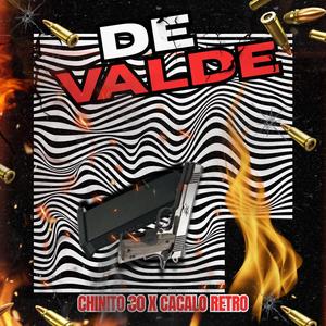 DE VALDE (feat. Cacalo Retro)