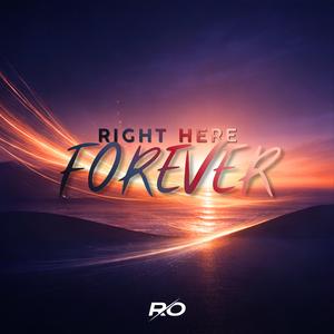 Right Here Forever
