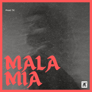 Mala Mia