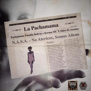 Nasa (feat. Korma Mc & Shiro el Asesino)