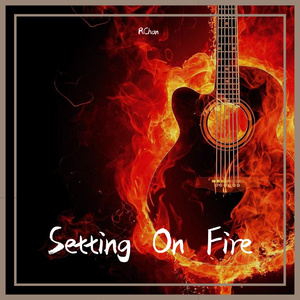 Setting On Fire