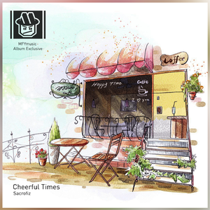 Cheerful Times (MFYmusic Album Exclusive)