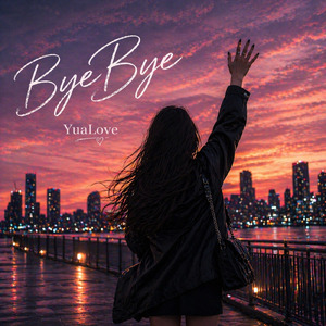 Bye Bye