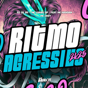 Ritmo Agressivo 2k25