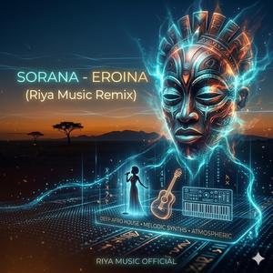 Sorana-Eroina (Afro House)