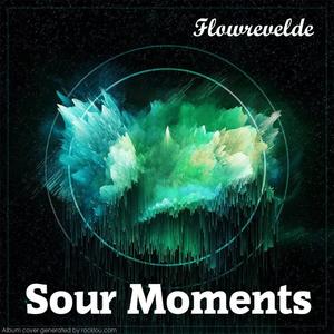 Sour Moments (feat. Jay El Payaso)