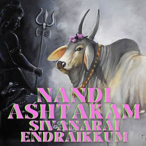 Nandi Ashtakam Sivanarai Endraikkum
