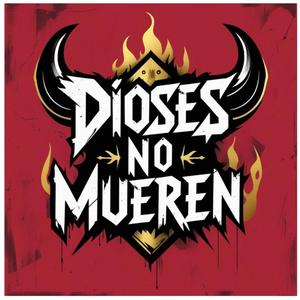 Dioses No Mueren (feat. LuieV)