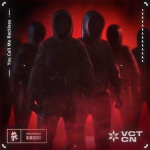 You Call Me Reckless