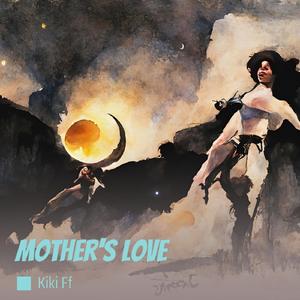 mother's love