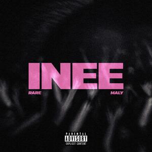 INEE (feat. Mäly)
