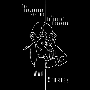 War Stories (feat. Hollerin' Franklin)