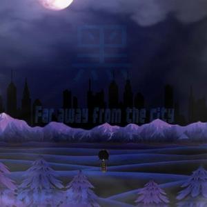 罗小黑-Far away from the city（Jackie.Li Remix）
