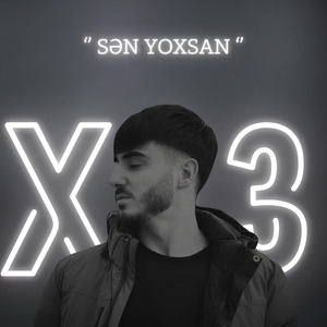 Sən yoxsan