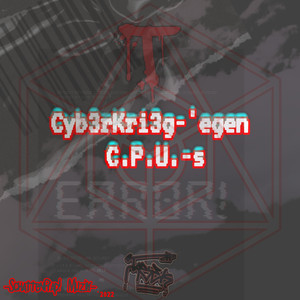 Cyberkrieg gegen C.P.U's
