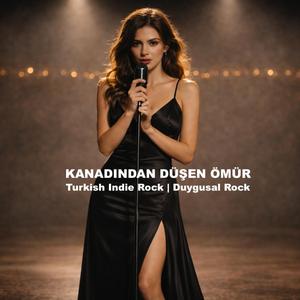 Kanadından Düşen Ömür