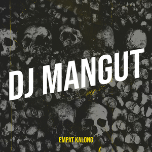 DJ Mangut