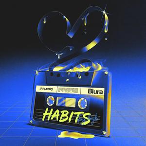 Habits (Stay High) (Speed Garage)