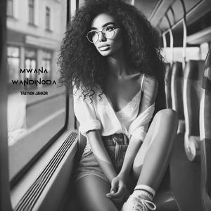 Mwana Wandinoda