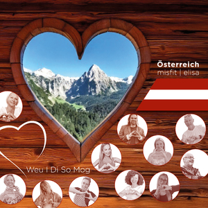 Weu I Di So Mog Österreich