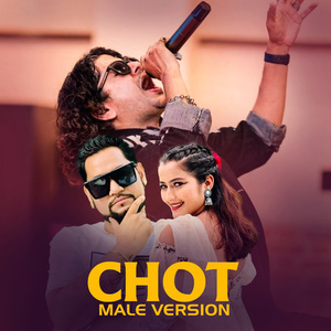 Chot (Male Version)