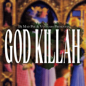 GOD KILLAH