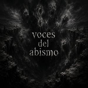 VOCES DEL ABISMO