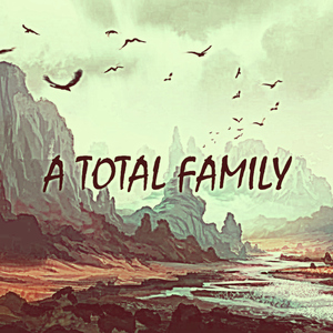 A Total Family