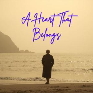 A Heart that Belongs