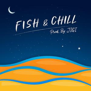 Fish & Chill