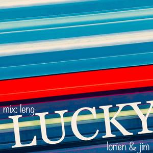 Lucky（翻自 Jason Mraz）