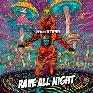 Rave All Night