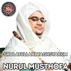 Sholatullahi Taghsyakum