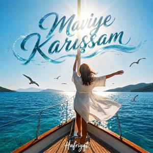 Maviye Karışsam