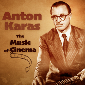 Anton Karas Medley Pt. 2 (Remastered)