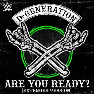 WWE: Are You Ready? (Extended Version) [D-Generation X]