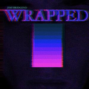 Wrapped