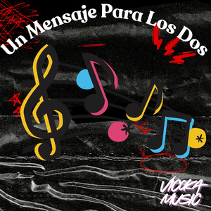 Un Mensaje Para Los Dos