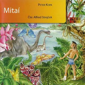 Mitaí - Mitaí se představuje
