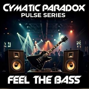 Feel The Bass