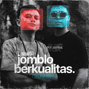 Jomblo Berkualitas (Remix)