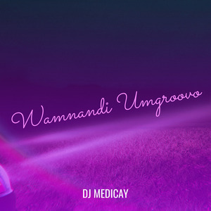 Wamnandi Umgroovo