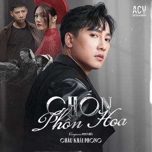 CHỐN PHỒN HOA