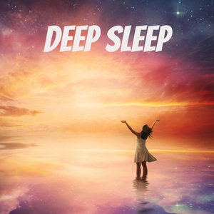 Deep Sleep